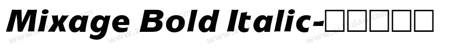 Mixage Bold Italic字体转换